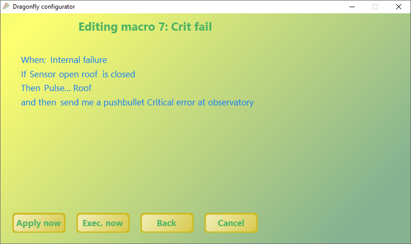 DragonFly Configurator editing macro 7, Crit fail: when Internal failure, if Sensor open roof is closed, then Pulse Roof and send a pushbullet message